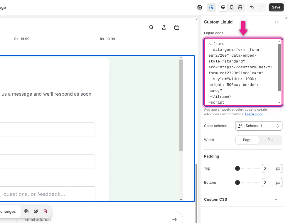 Embed code pasted in Custom Liquid text area